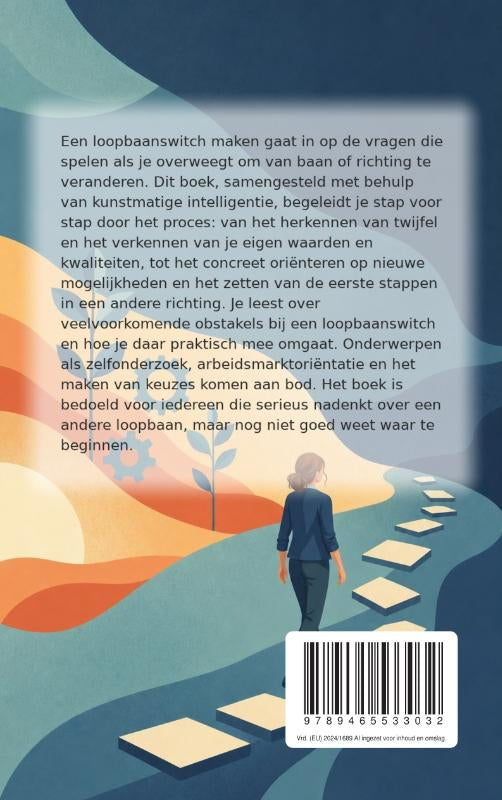 Een-loopbaanswitch-maken-flaptekst-9789465533032