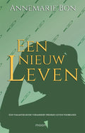 Een-nieuw-leven-boek-cover-9789048856213