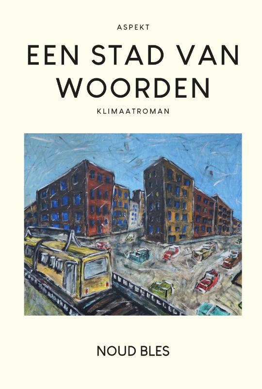 Een-stad-van-woorden-boek-cover-9789464870930