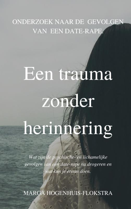 Een trauma zonder herinnering
