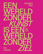 Een-wereld-zonder-kunst-is-een-wereld-zonder-ziel-boek-cover-9789038814650