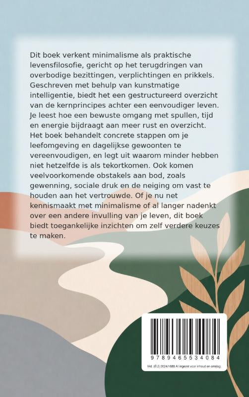 Eenvoud-en-vrijheid-vinden-flaptekst-9789465534084