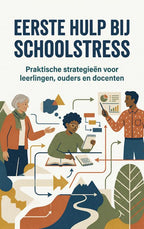 Eerste-Hulp-Bij-Schoolstress-boek-cover-9789465193595