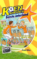 Eerste-interland-boek-cover-9789020669244