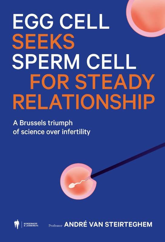 Egg-cell-seeks-sperm-for-steady-relationship-boek-cover-9789464987621