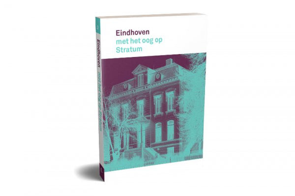 Eindhoven-met-het-oog-op-Stratum-boek-cover-9789462265219