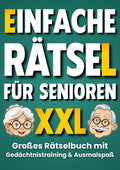 Einfache-Ratsel-fur-Senioren-Grosses-Ratselbuch-mit-Gedachtnistraining-und-Denkspielen-boek-cover-9789403895611