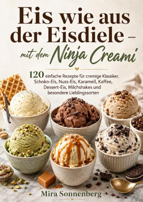 Eis wie aus der Eisdiele – mit dem Ninja Creami