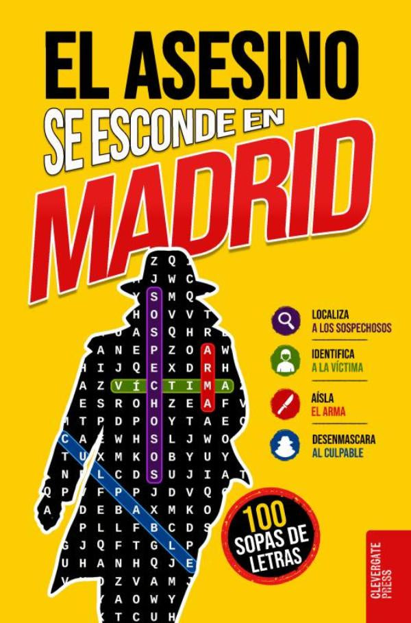 El asesino se esconde en Madrid