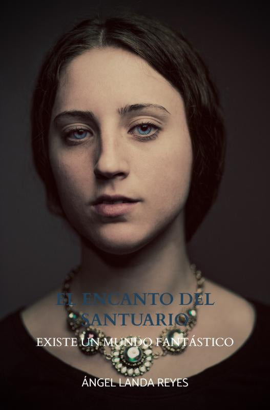 El encanto del Santuario
