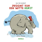 Elly-de-Olifant-droomt-van-een-witte-kerst-boek-cover-9789083370637