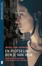 En-plotseling-ben-je-van-hem-boek-cover-9789022561676