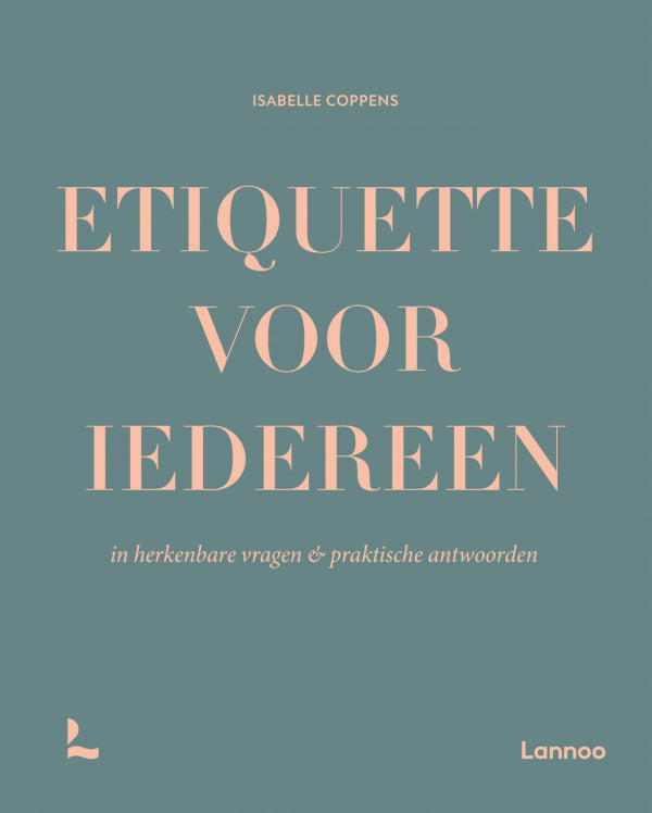 Etiquette-voor-iedereen-boek-cover-9789059968462