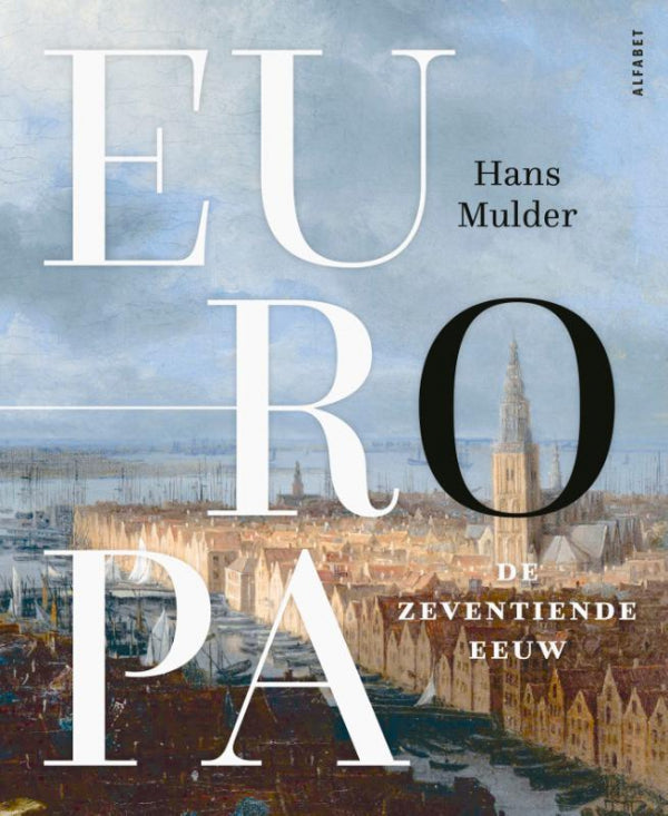Europa. De zeventiende eeuw
