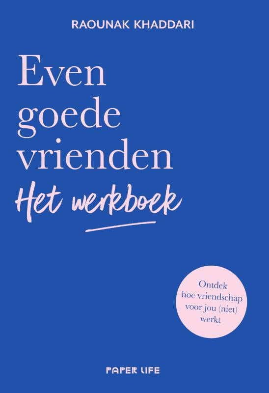 Even-goede-vrienden-Het-werkboek-boek-cover-9789000393046