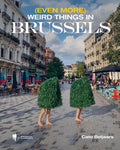 Even-more-weird-things-in-Brussels-boek-cover-9789464983104