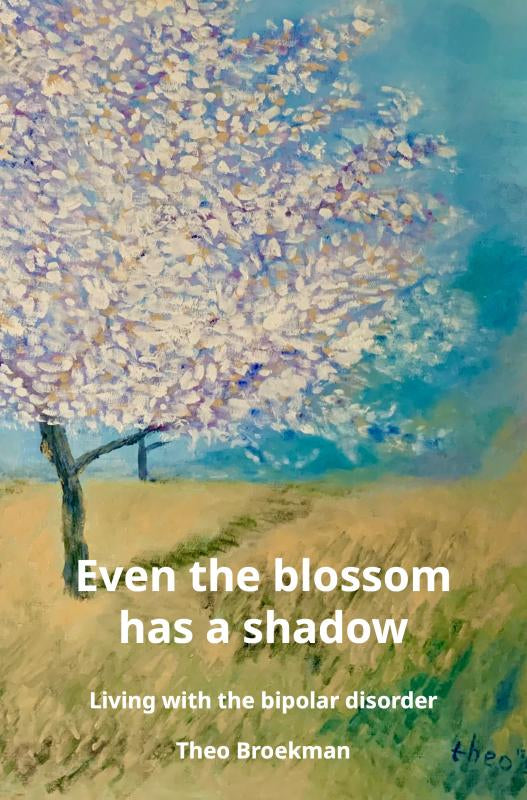 Even-the-blossom-has-a-shadow-boek-cover-9789403792323