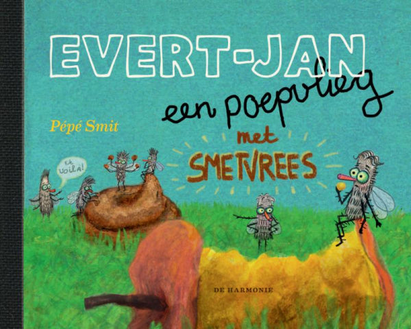 Evert-Jan-een-poepvlieg-met-smetvrees-boek-cover-9789076174938