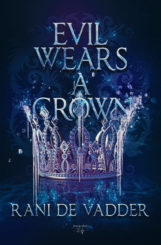 Evil-Wears-a-Crown-boek-cover-9789464661903