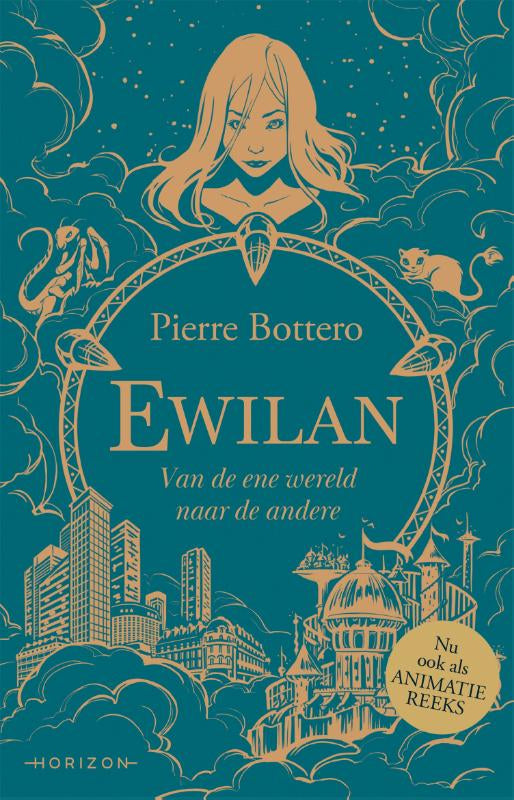 Ewilan - Van de ene wereld naar de andere