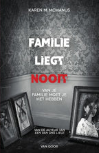 Familie-liegt-nooit-boek-cover-9789000373000