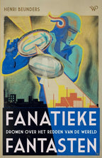 Fanatieke-fantasten-boek-cover-9789464565874
