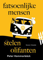 Fatsoenlijke-mensen-stelen-olifanten-boek-cover-9789023962137