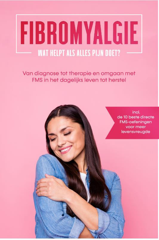 Fibromyalgie-Wat-helpt-als-alles-pijn-doet-Van-diagnose-tot-therapie-en-omgaan-met-FMS-in-het-dagelijks-leven-tot-herstel-Inclusief-de-10-beste-directe-FMS-oefeningen-voor-meer-levensvreugde-boek-cover-9783757652654