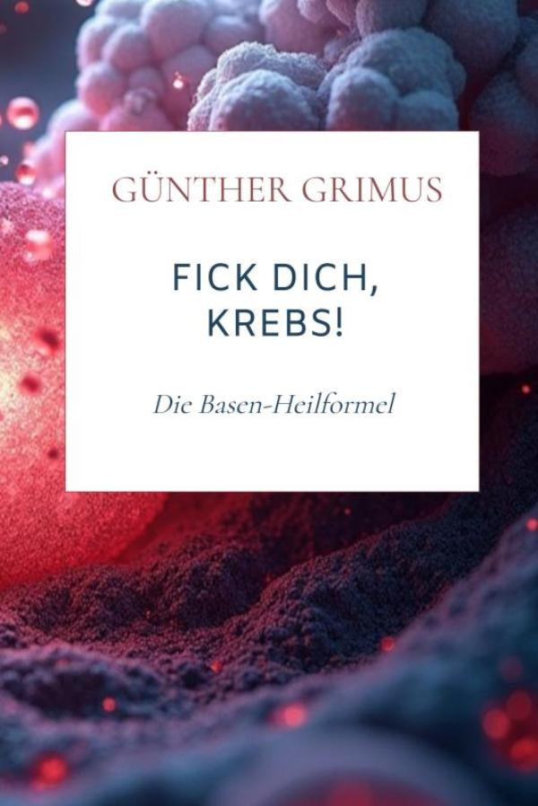 Fick-dich-Krebs-boek-cover-9789403832487