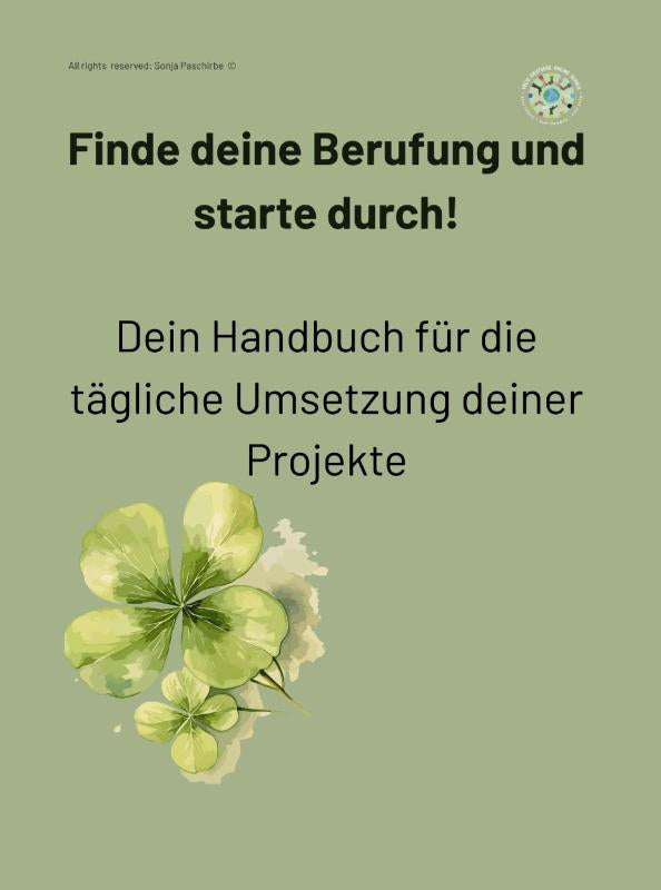 Finde deine Berufung und starte durch!