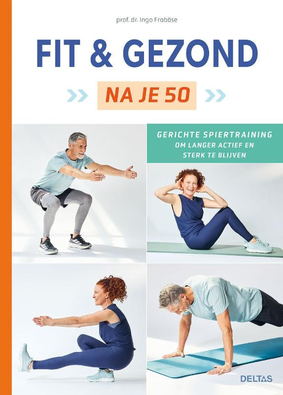 Fit-en-gezond-na-je-50-boek-cover-9789044772319