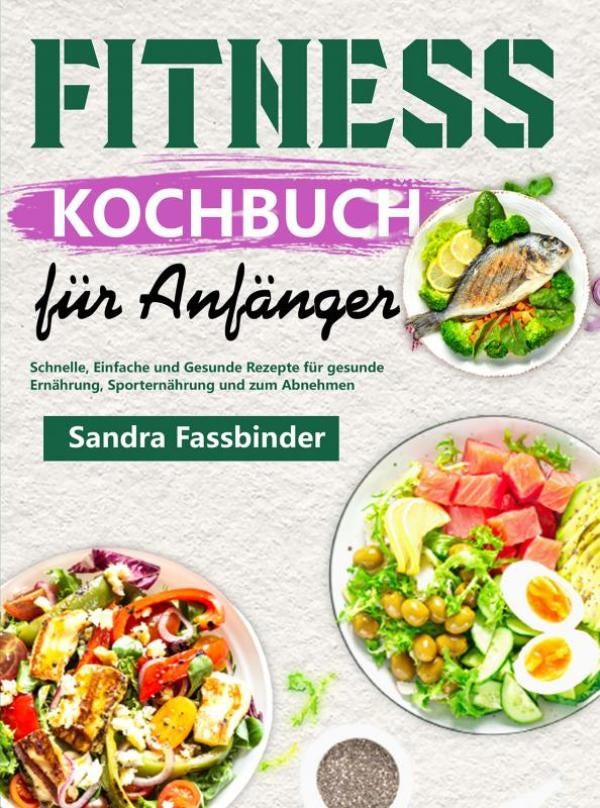 Fitness-Kochbuch-fur-Anfanger-boek-cover-9789403757353