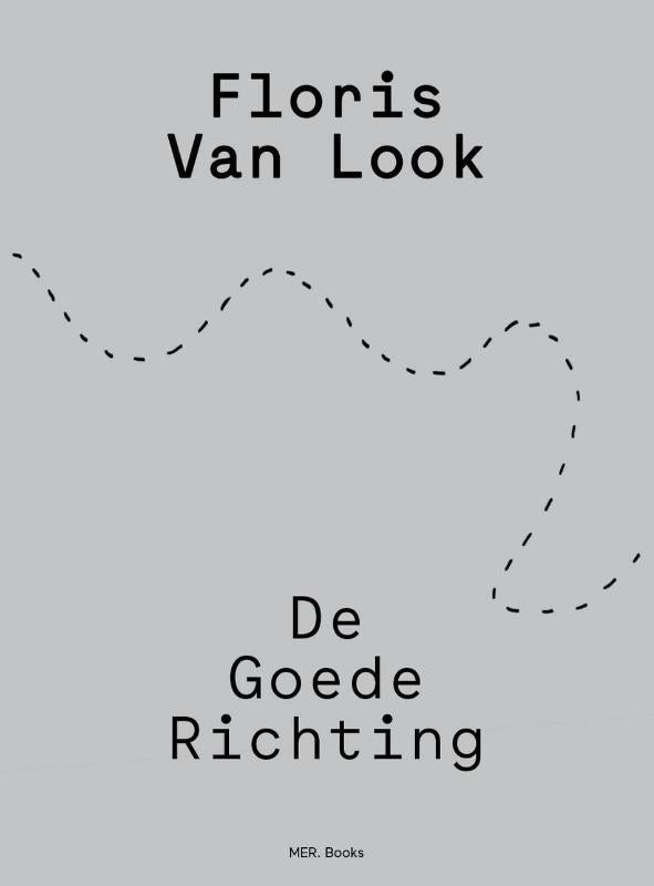 Floris Van Look. De goede richting