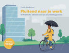 Fluitend-naar-je-werk-boek-cover-9789493500211