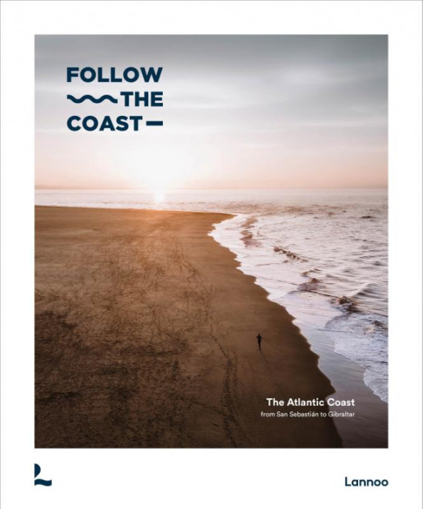 Follow the coast - from San Sebastián to Gibraltar