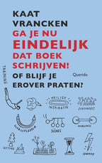 Ga-je-nu-eindelijk-dat-boek-schrijven-boek-cover-9789021485669