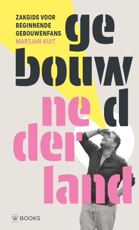 Gebouwd-Nederland-boek-cover-9789462587755