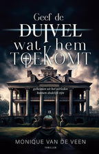 Geef-de-duivel-wat-hem-toekomt-boek-cover-9789464642360
