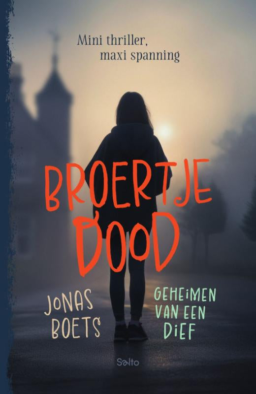 Geheimen-van-een-dief-Broertje-dood-boek-cover-9789002286612