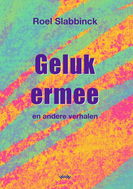 Geluk ermee