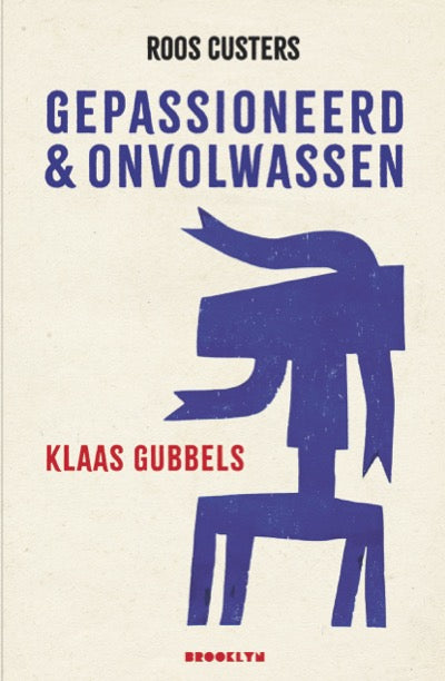 Gepassioneerd & onvolwassen