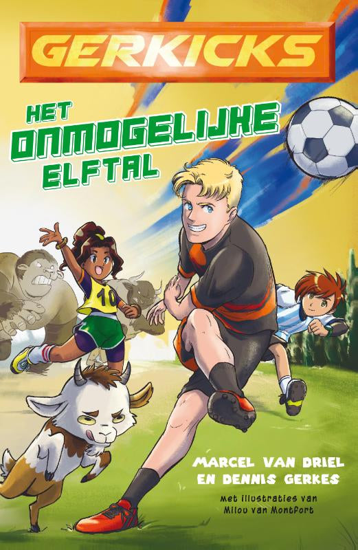 Gerkicks: Het onmogelijke elftal