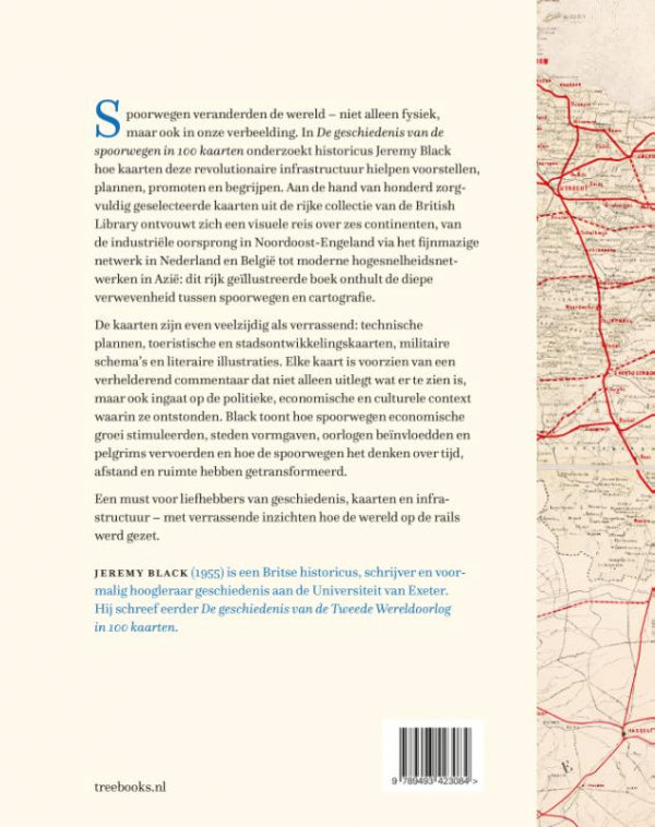 Geschiedenis-van-de-spoorwegen-in-100-kaarten-flaptekst-9789493423084