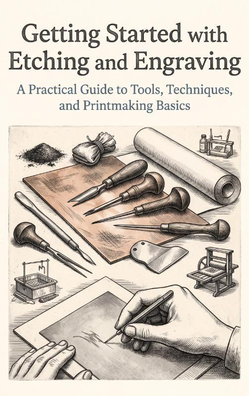 Getting Started with Etching and Engraving