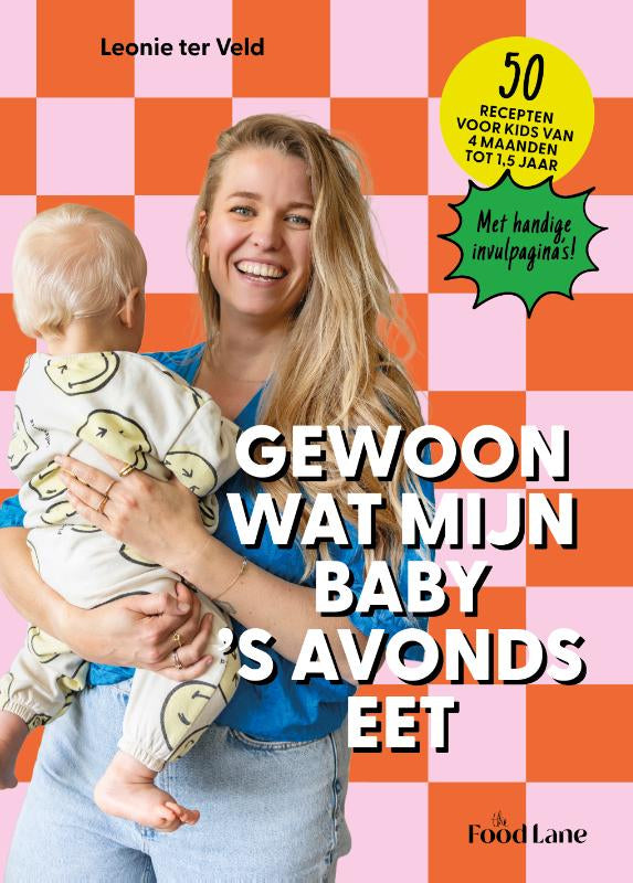 Gewoon wat mijn baby 's avonds eet