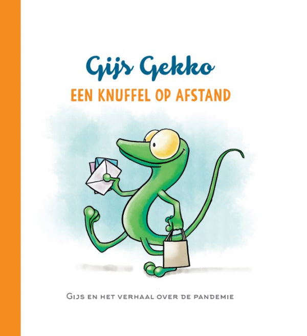 Gijs Gekko "Een knuffel op afstand"