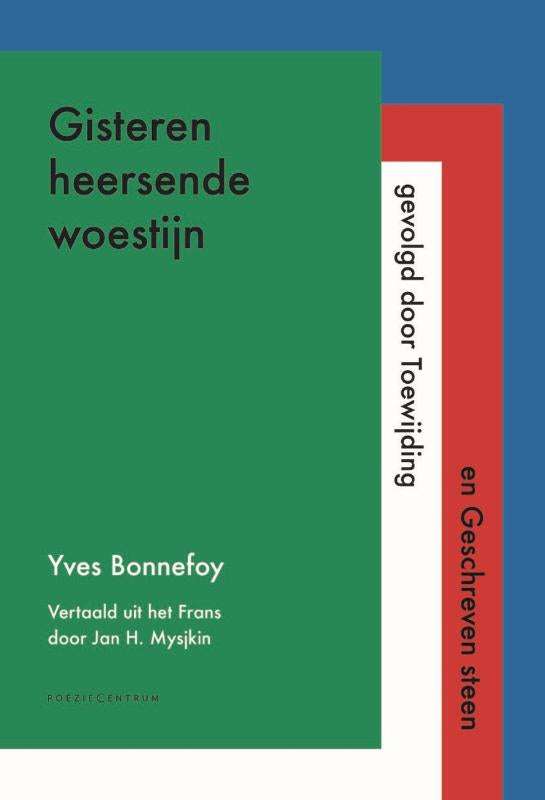 Gisteren heersende woestijn