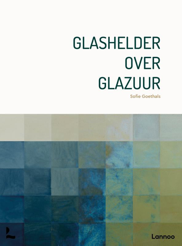 Glashelder over glazuur