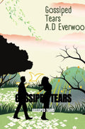 Gossiped-tears-boek-cover-9789403795232