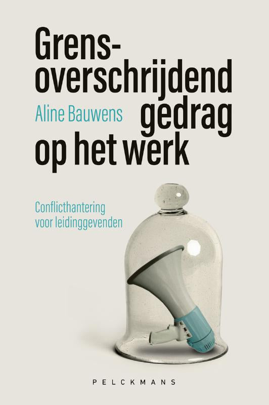 Grensoverschrijdend-gedrag-op-het-werk-boek-cover-9789463838412